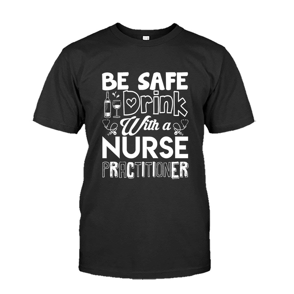 BigCrab Funny Nurse Practitioner T-Shirt - Comfortable Unisex Tee for Men & Women - Perfect for Nursing School, Work, or Casual Wear