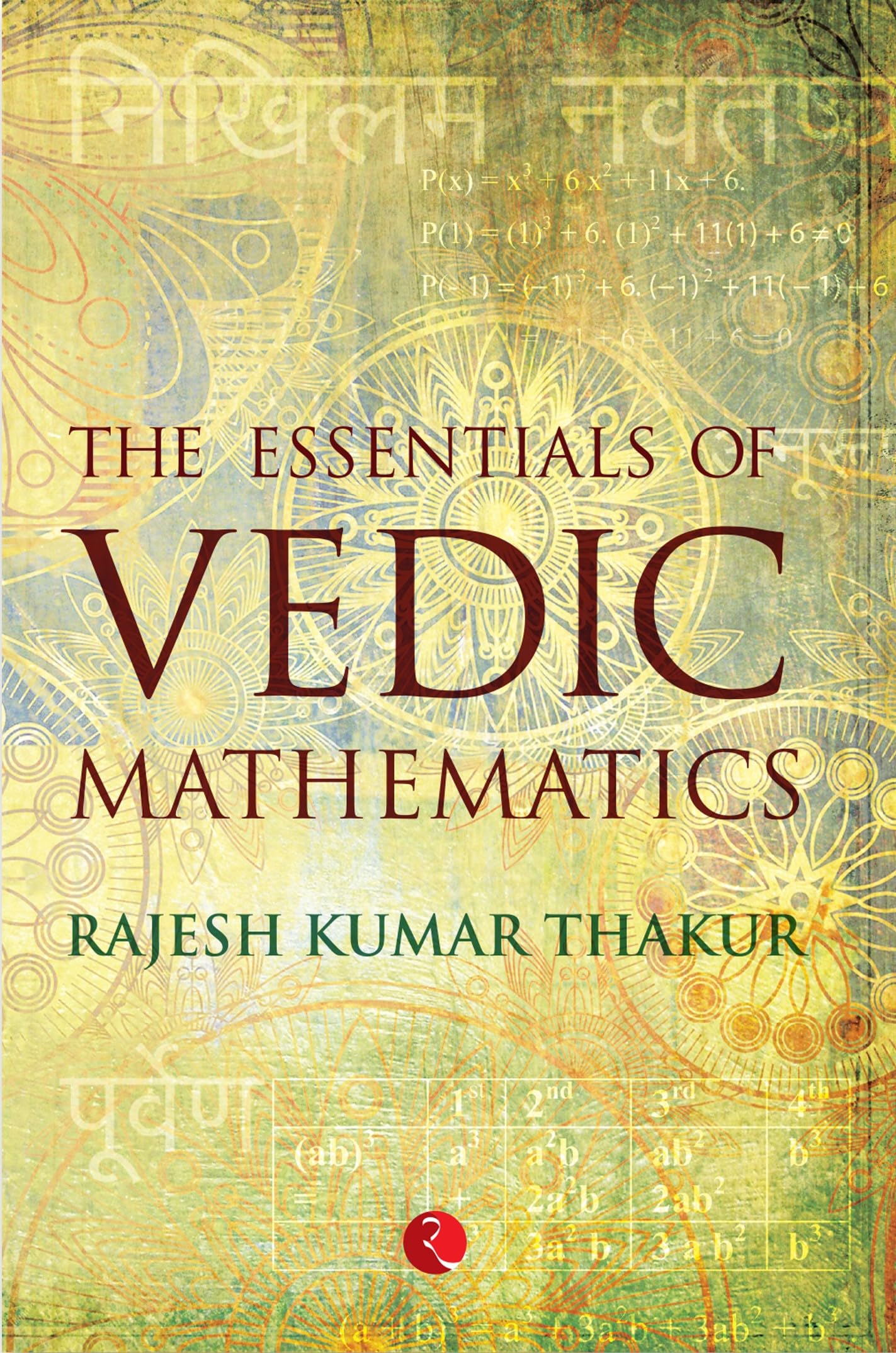 Vedic Mathematics Essentials: Fast Mental Math Techniques for Students & Professionals | Improve Calculation Speed for Exams, Work & Daily Life