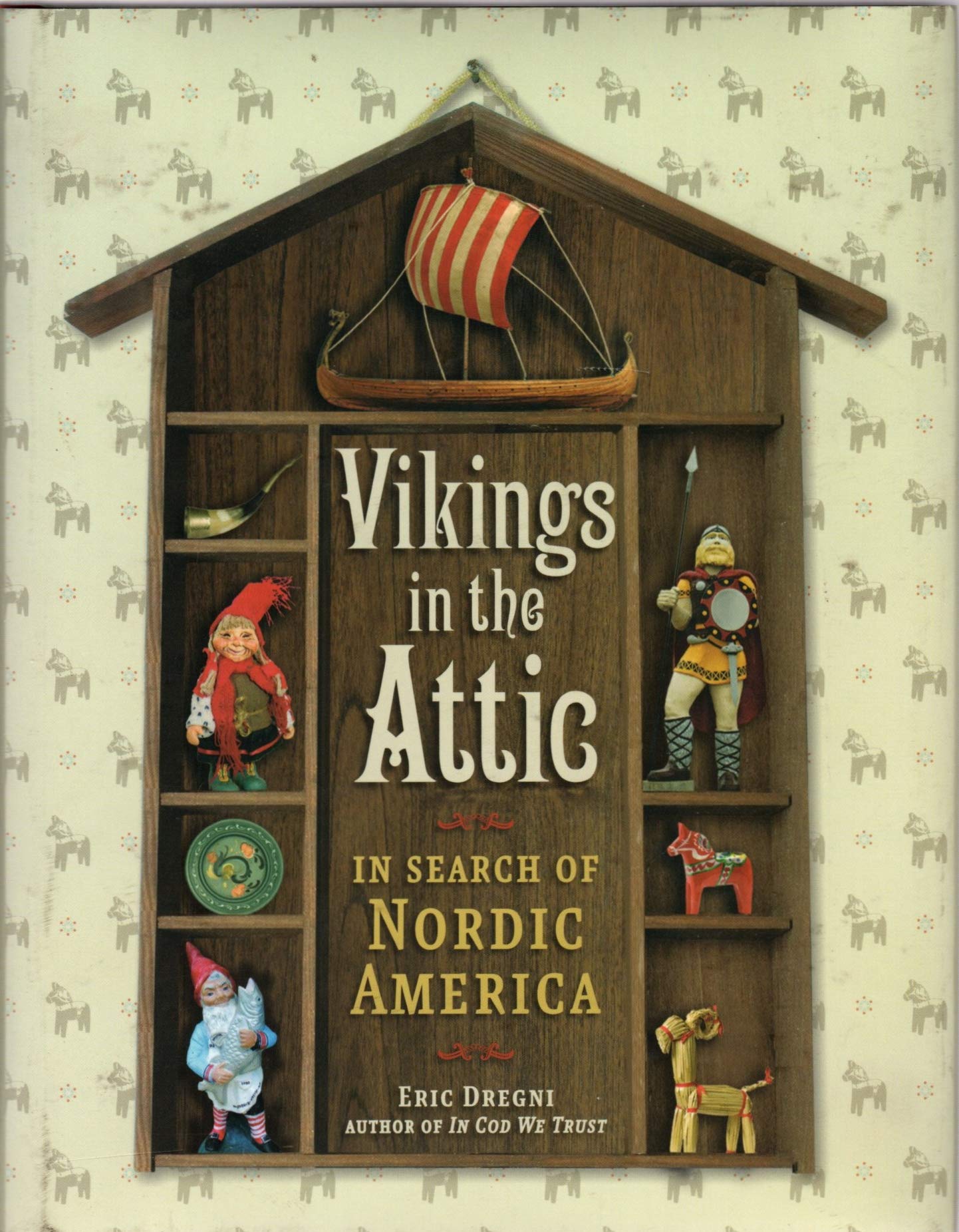 Vikings in the Attic: Exploring Nordic American Heritage - Perfect for History Enthusiasts & Scandinavian Culture Lovers