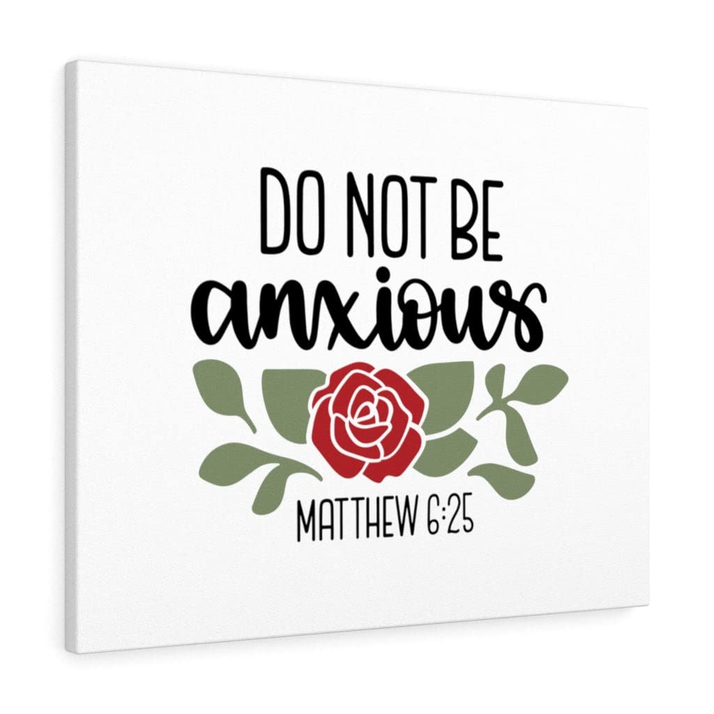 Christian Wall Art - Matthew 6:25 Bible Verse Print 'Do Not Be Anxious' - Ready to Hang Scripture Decor for Home, Office & Church - Inspirational Gift for Weddings, Baptisms & Housewarmings
