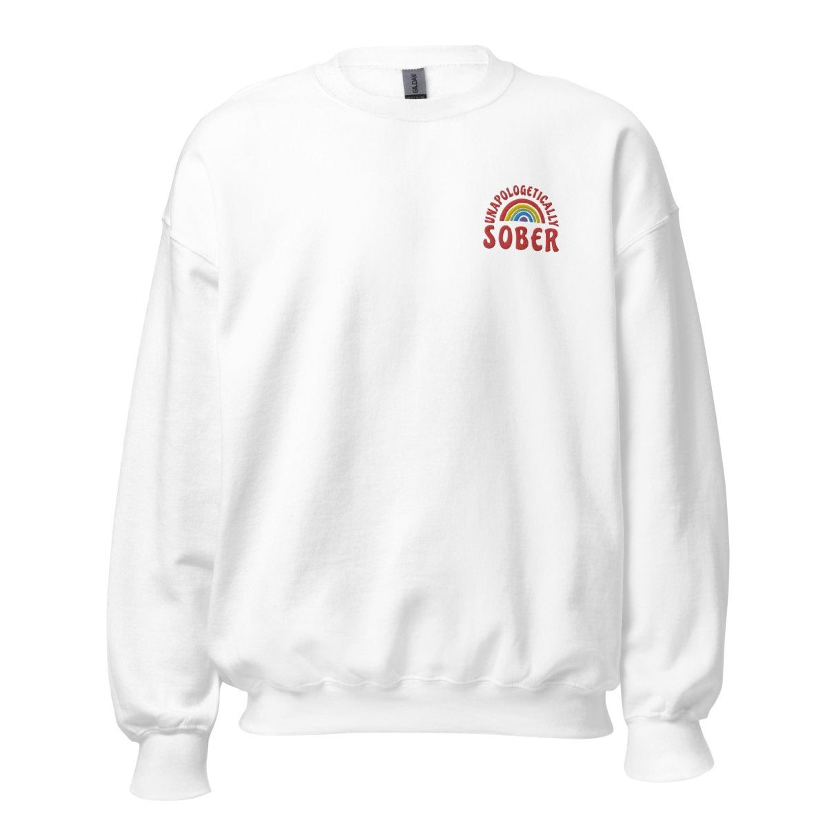 Unapologetically Sober Embroidered Unisex Sweatshirt - Comfortable & Stylish Sober Living Apparel for Men & Women - Perfect for Recovery Meetings, Sober Events & Everyday Wear