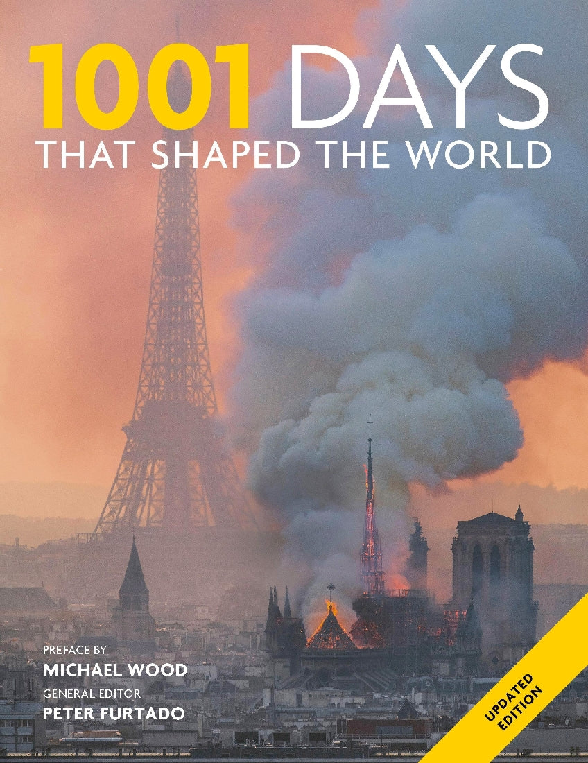 1001 Days That Shaped World History - Key Events That Changed the Course of Civilization | Perfect for History Buffs, Students & Book Clubs