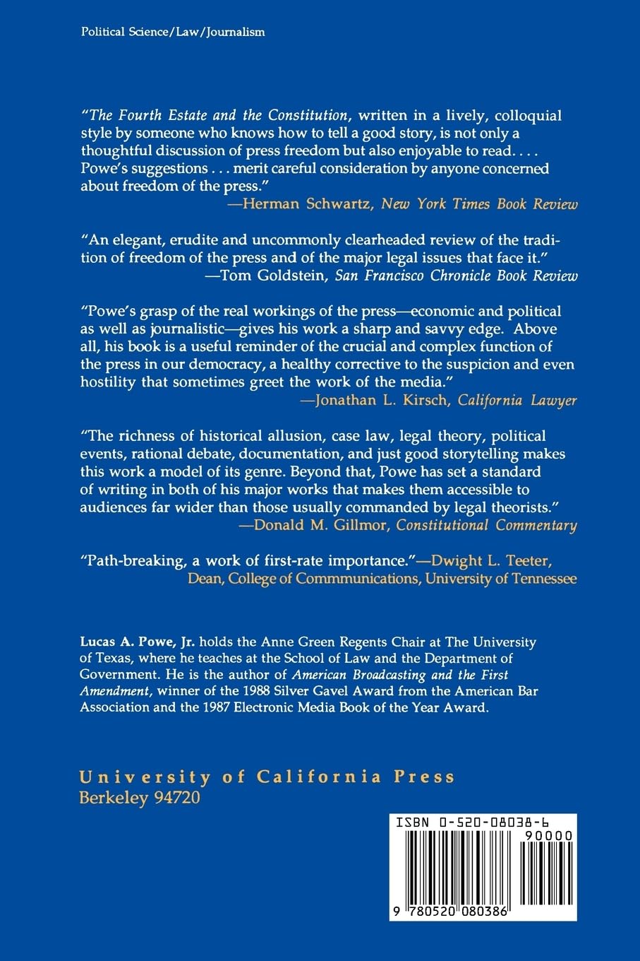 The Fourth Estate and the Constitution: Freedom of the Press in America - History Book on US Media Law & First Amendment Rights for Students, Lawyers & Journalists