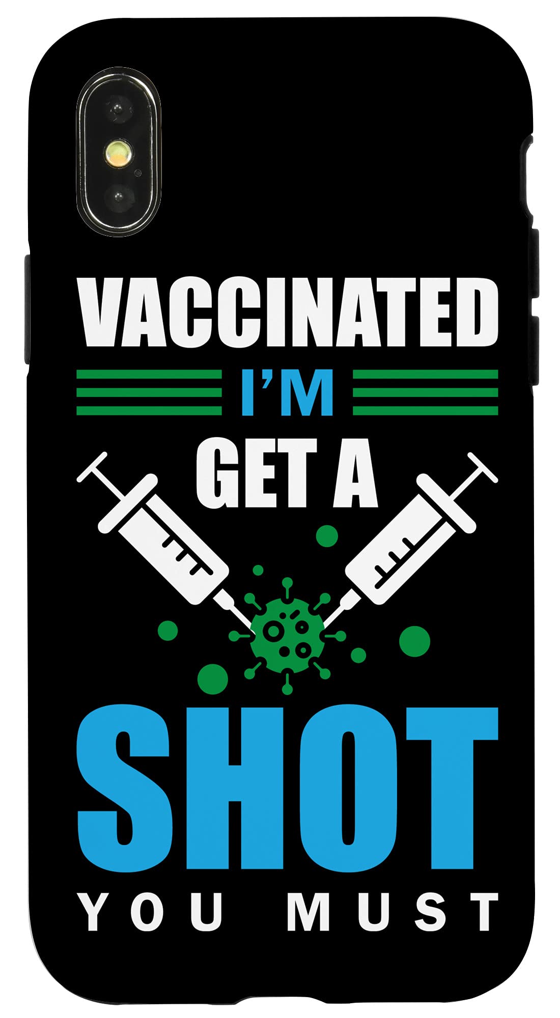 iPhone X/XS Pro Vaccinated Immunization Graphic Case - Funny Vaccine Shirt Design for Healthcare Workers & Medical Professionals - Perfect for Hospitals, Clinics & Vaccination Centers
