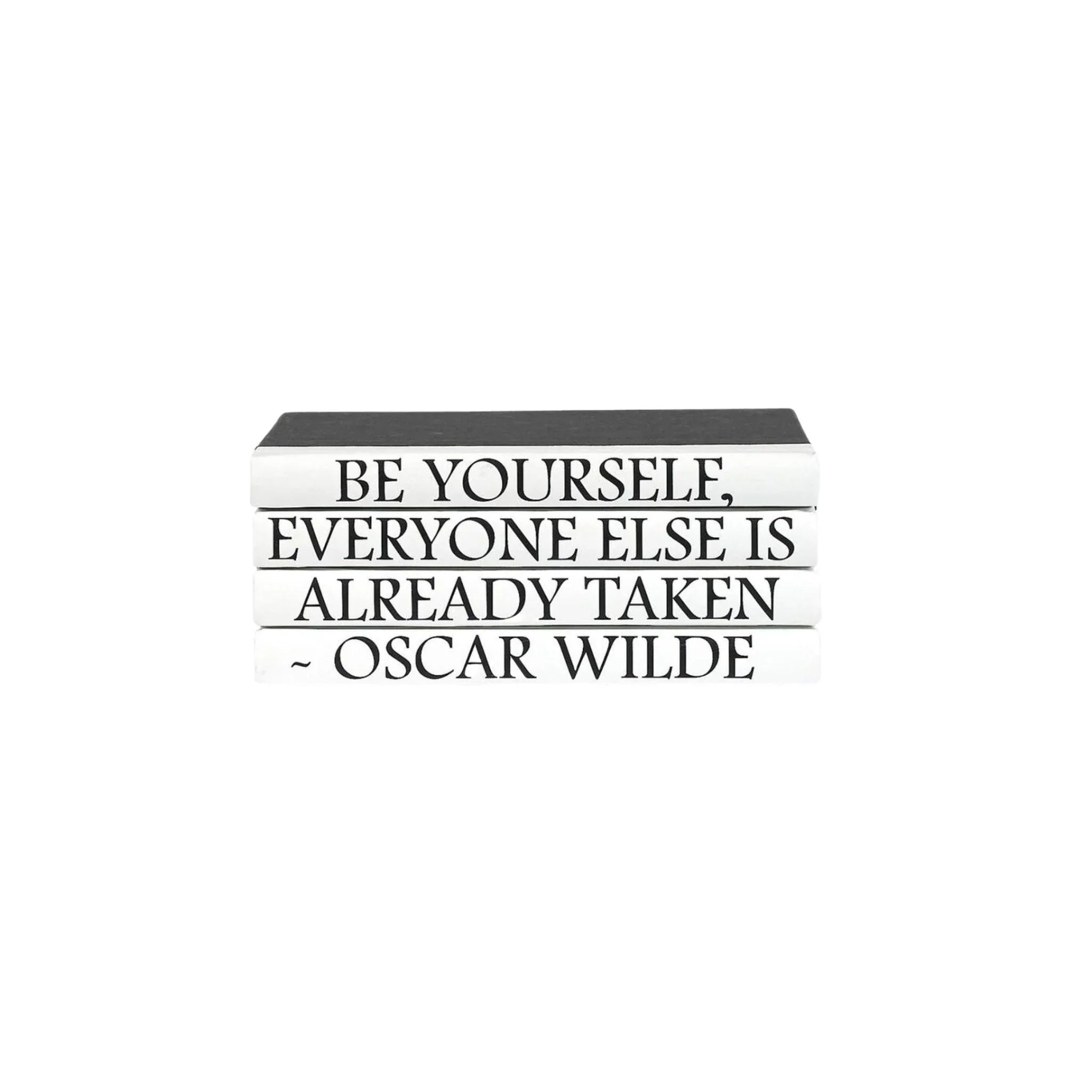 Be Yourself, Everyone Else Is Already Taken - Inspirational Black and White Decorative Book Set for Home & Office Decor | Perfect for Bookshelves, Coffee Tables, and Gift Giving