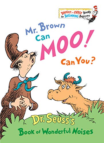 Mr. Brown Can Moo! Can You? - Dr. Seuss Classic Children's Book for Early Reading & Bedtime Stories - Perfect for Toddlers, Preschool Learning & Family Storytime