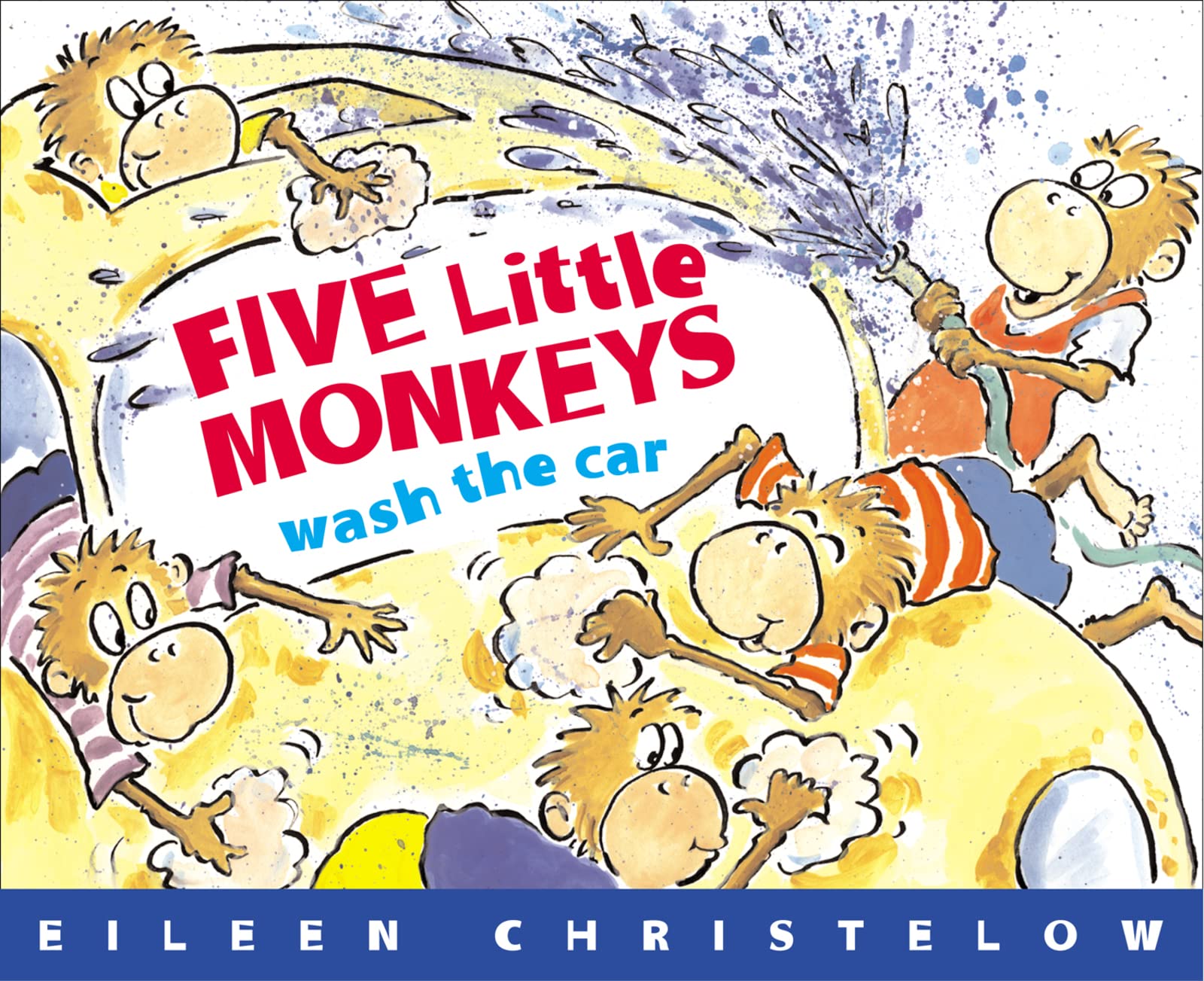 Five Little Monkeys Wash the Car - Classic Children's Storybook for Early Reading & Bedtime Stories - Perfect for Preschool Learning & Family Storytime