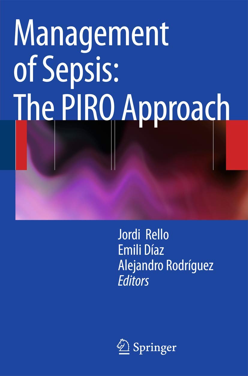 Sepsis Management Guide: The PIRO Approach for Healthcare Professionals | Diagnosis & Treatment Strategies