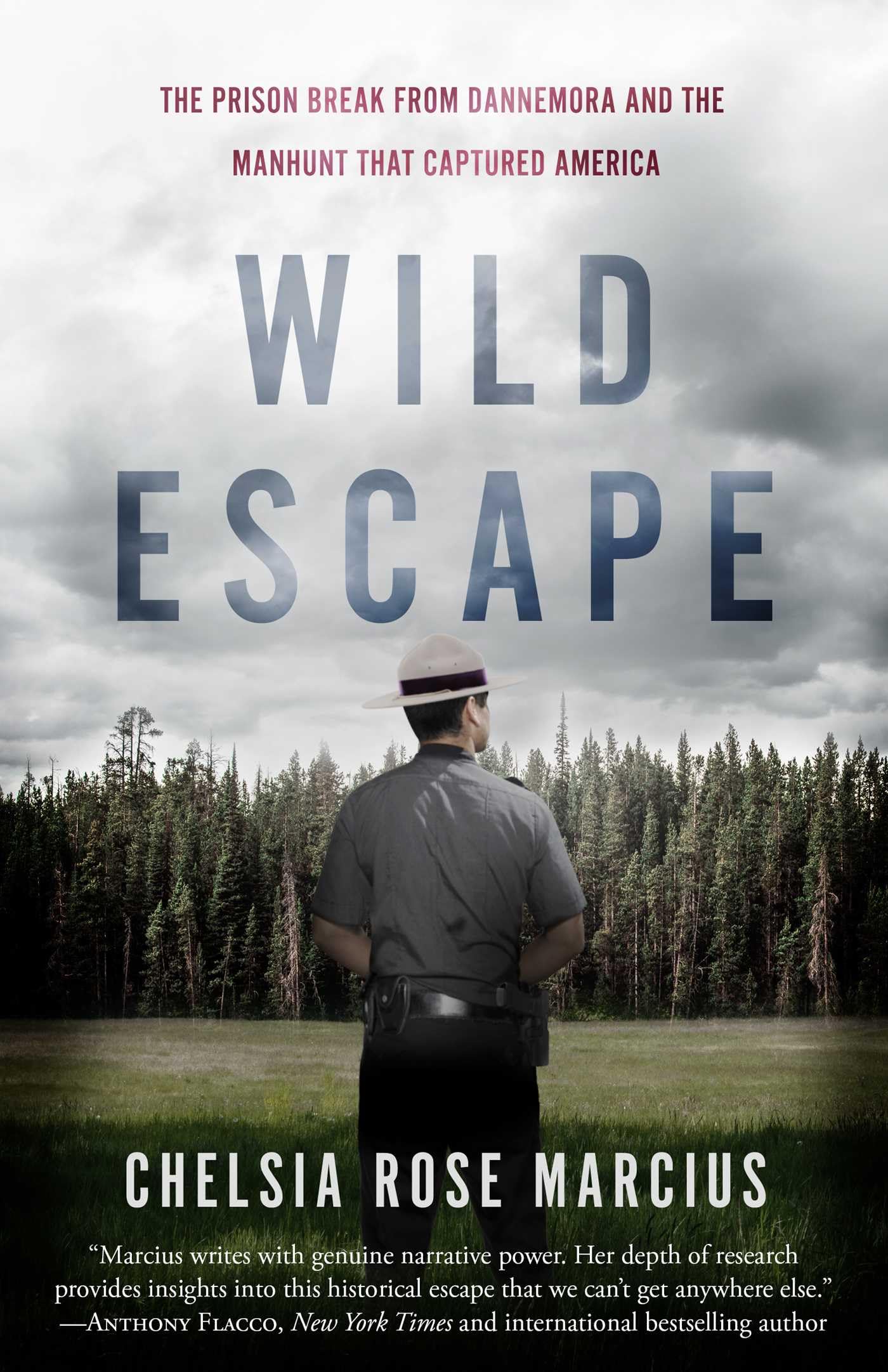 Wild Escape: The True Story of the Dannemora Prison Break and the Epic Manhunt That Shocked America - Perfect for True Crime Fans & History Enthusiasts