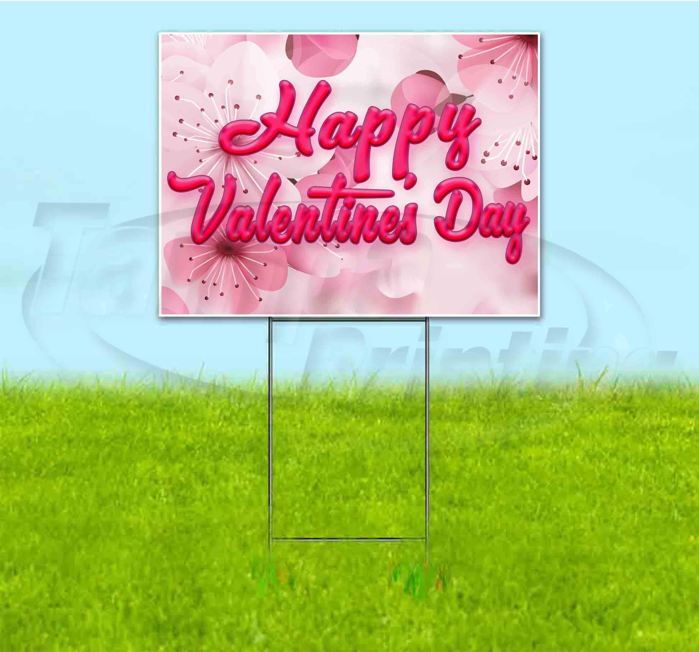 Valentine's Day Yard Sign 18x24 Inch - Metal Step Stake Included - Bulk Discounts & Multi-Packs - Perfect for Outdoor Decor, Lawn Display, and Holiday Celebrations