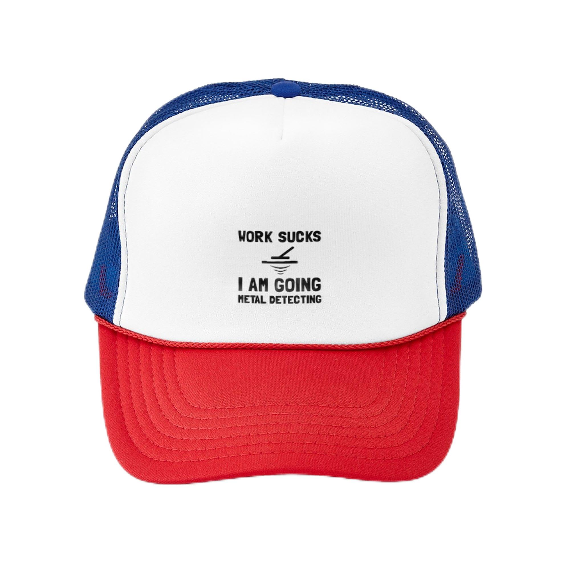 Work Sucks Metal Detecting Adjustable Snapback Trucker Hat - Funny Novelty Hat for Metal Detecting Enthusiasts & Outdoor Adventures
