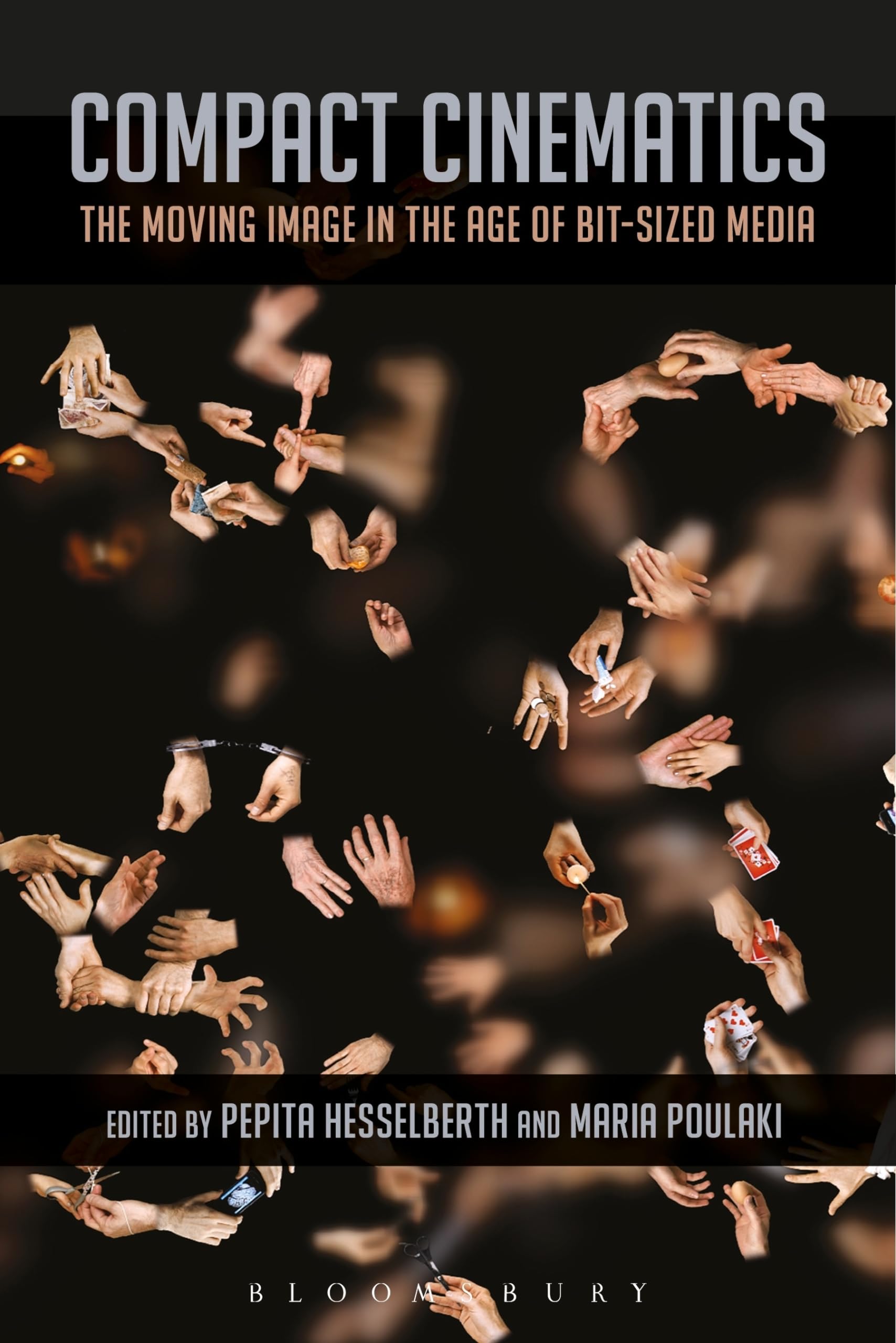 Compact Cinematics: The Moving Image in the Age of Bit-Sized Media | Digital Art, Short Films & Social Media Content Creation