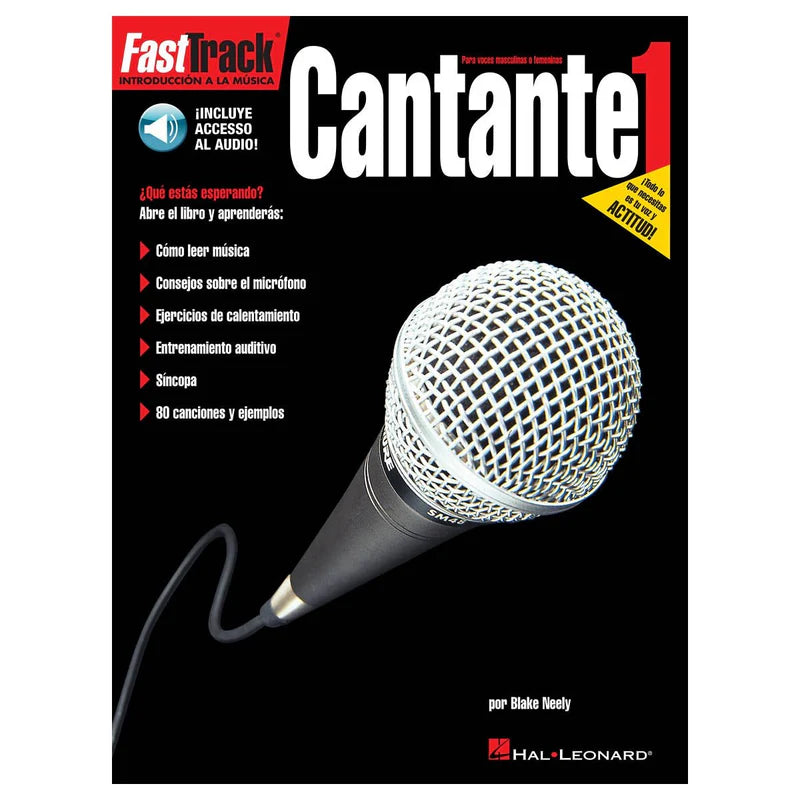 CANTANTE 1 FastTrack Lead Singer Method Book 1 - Spanish Edition | Learn to Sing Fast | Perfect for Beginners & Vocal Training at Home