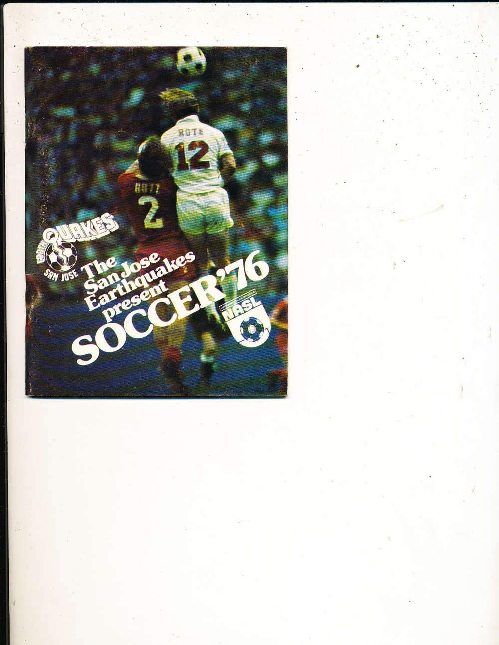 1976 San Jose Earthquakes NASL Soccer Press Media Guide - Vintage Sports Memorabilia for Collectors & Soccer Fans - Perfect for Display, Gifts, and Sports History Enthusiasts