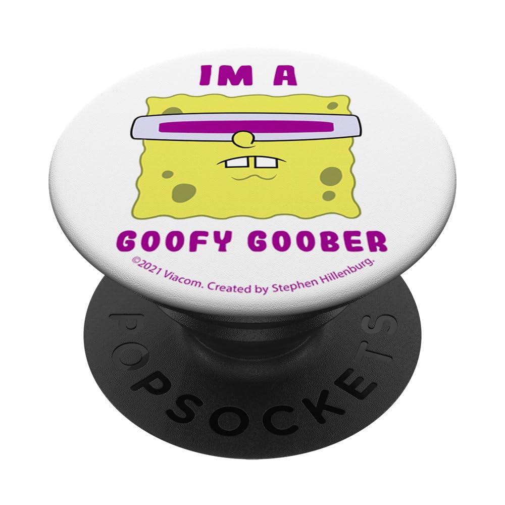 SpongeBob SquarePants I'm A Goofy Goober PopSockets Standard PopGrip - Swappable Phone Grip & Stand for iPhone, Samsung & Smartphones - Perfect for Fans, Students & Office Use