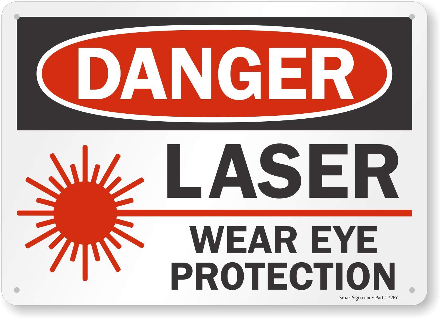 Danger - Laser Wear Eye Protection Sign | 10