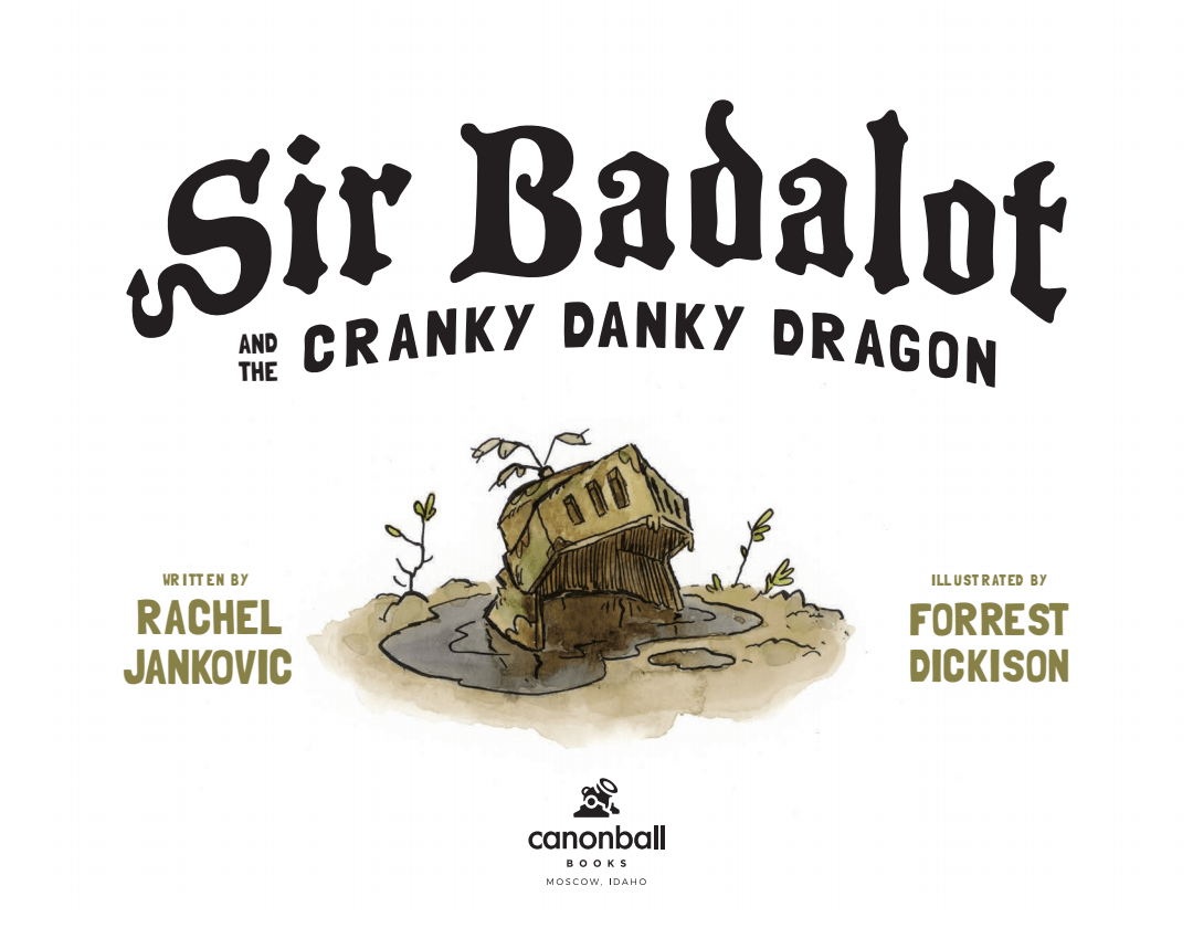 Sir Badalot and the Cranky Danky Dragon - Kids Fantasy Adventure Book for Bedtime Reading & Storytime Fun