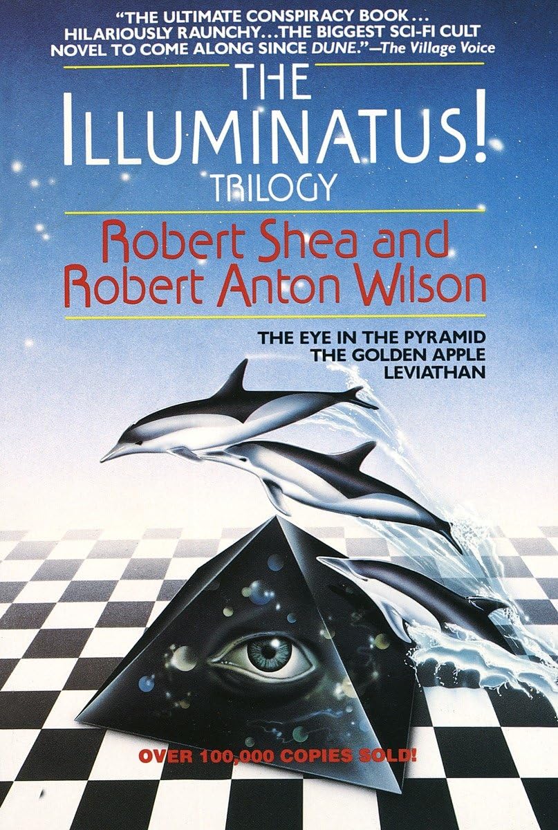 The Illuminatus! Trilogy: The Eye in the Pyramid, The Golden Apple, Leviathan - Conspiracy Fiction Books for Adults - Perfect for Mystery Lovers & Political Thriller Readers