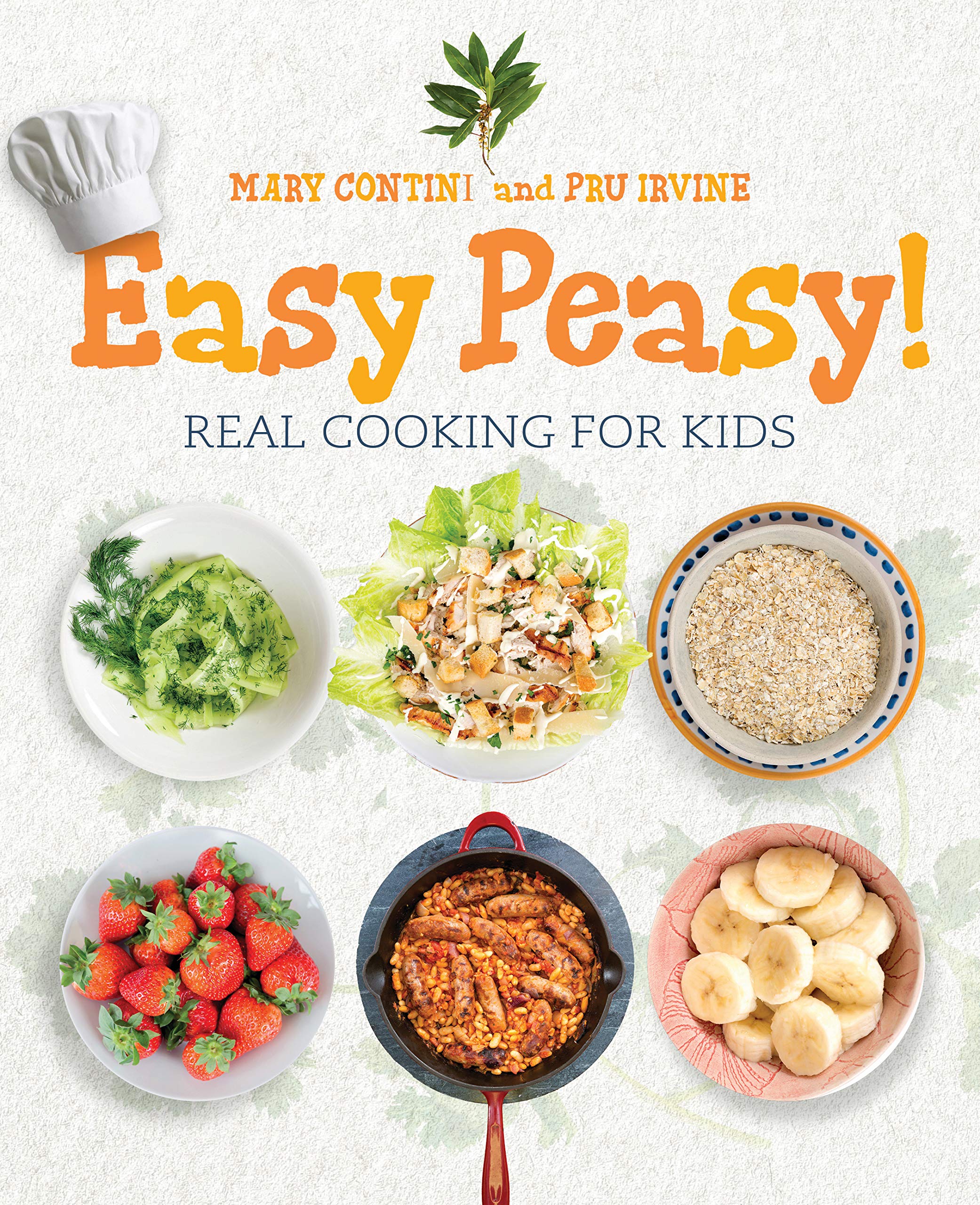 Easy Peasy! Real Cooking for Kids - Fun & Simple Recipes for Young Chefs | Perfect for Family Bonding & Learning Life Skills