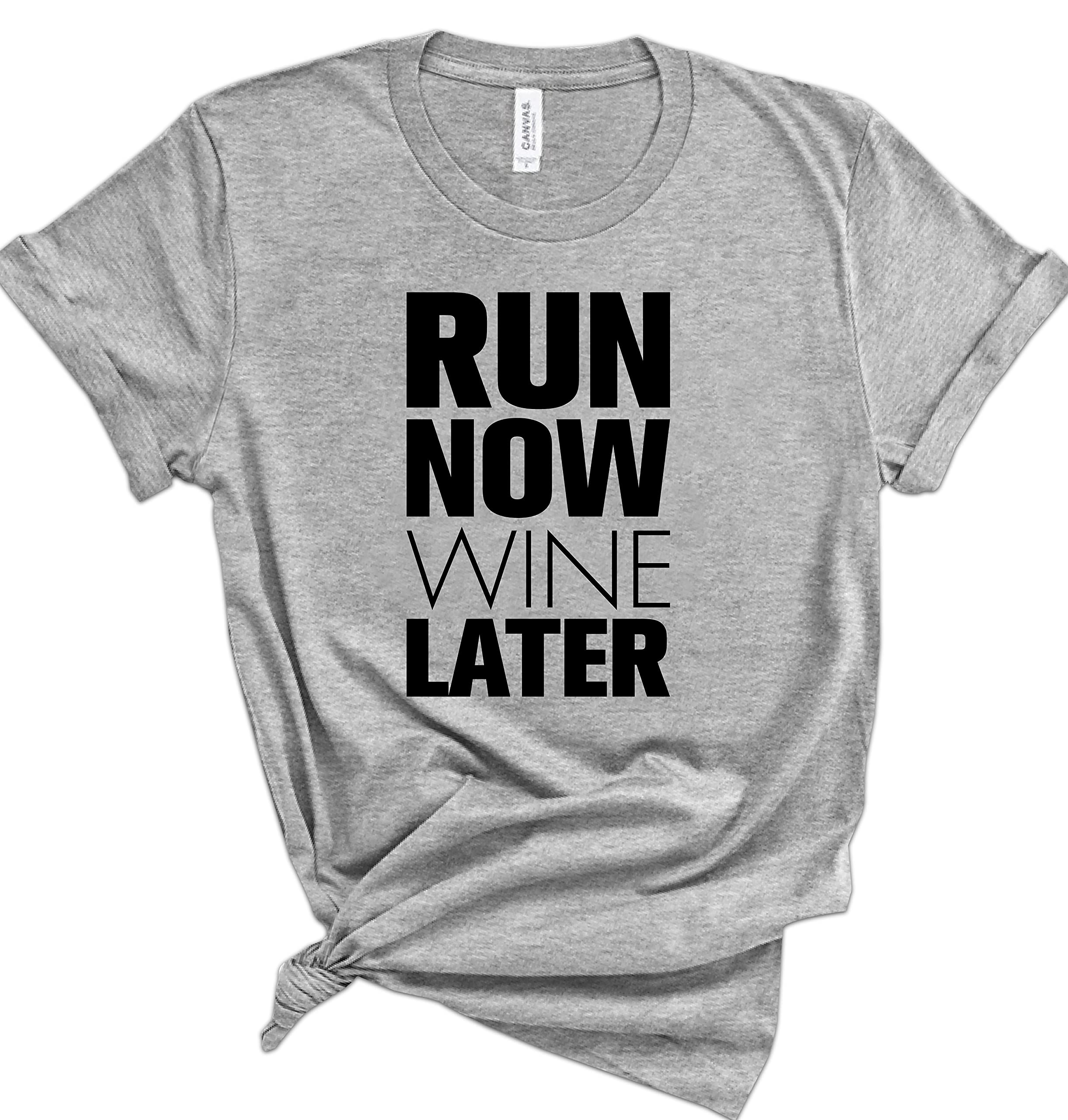 Run Now Wine Later T-Shirt - Funny Gym Motivation Tee for Men & Women - Fitness Workout Graphic Shirt - Perfect Gift for Runners & Wine Lovers - Great for Gym, Workouts, and Casual Wear