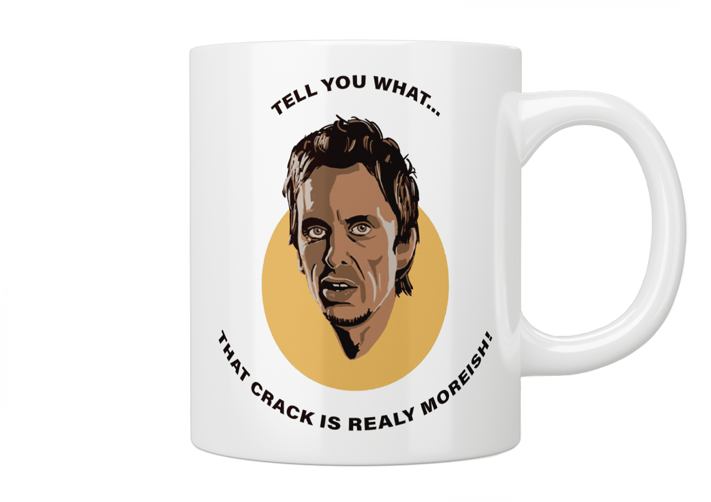 Peep Show Super Hans 'That Crack Is Really Moreish' Quote Coffee Mug - Perfect for TV Show Fans, Office Use & Gift Giving