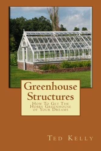 Best Greenhouse Kits for Home Gardening - Durable & Easy to Assemble Hobby Greenhouses for Plants, Vegetables & Flowers | Perfect for Backyard, Patio & Urban Farming