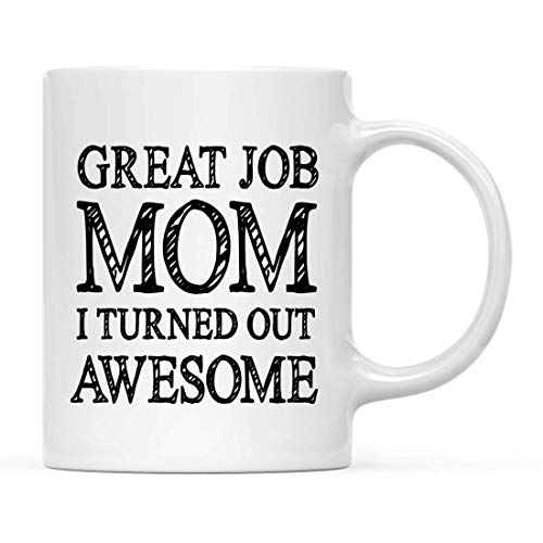 Great Job Mom
