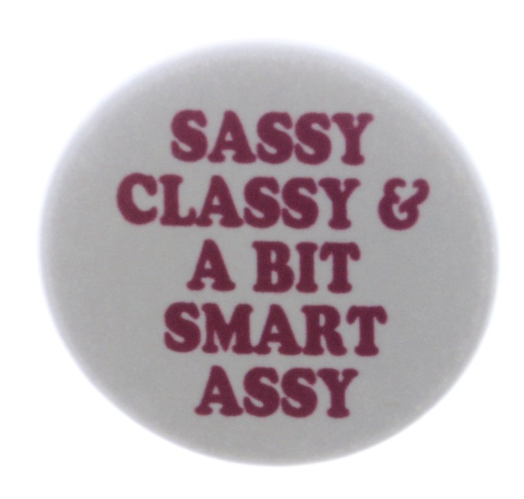 Stylish & Smart Sassy Classy Magnet - Girly Girl Pink for Fridge, Locker & Office Decor | Fun & Functional Accessory