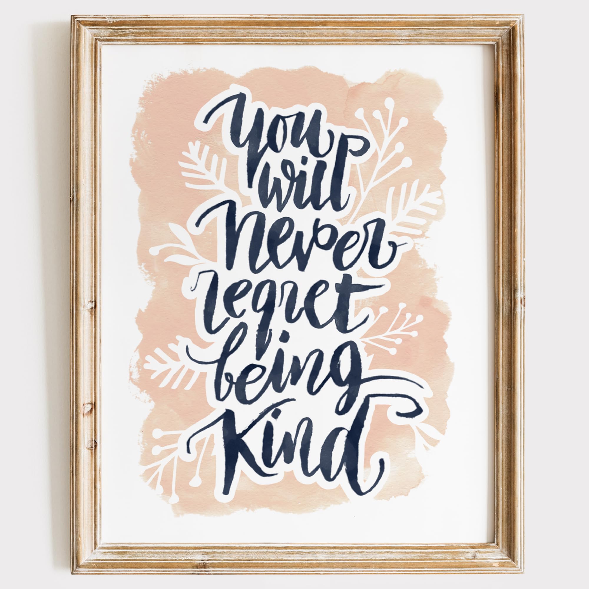 You Will Never Regret Being Kind
