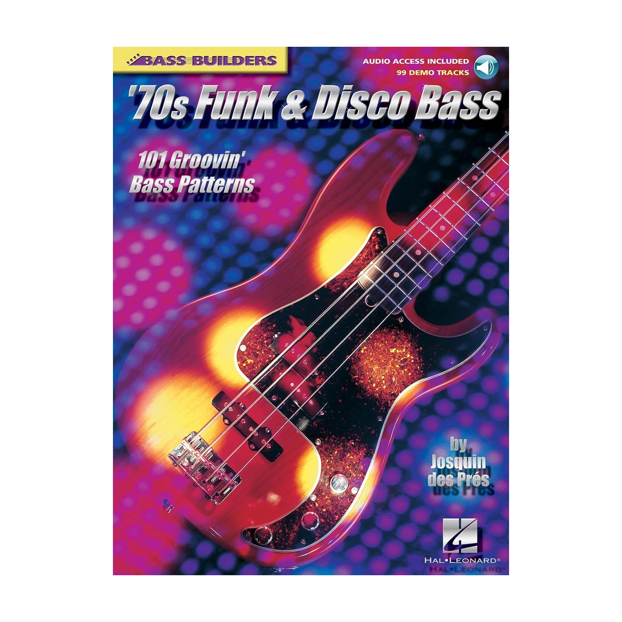 70s Funk & Disco Bass Patterns: 101 Groovy Bass Lines for Music Production & Live Performance - Perfect for Funk Bands, DJs & Retro Music Lovers