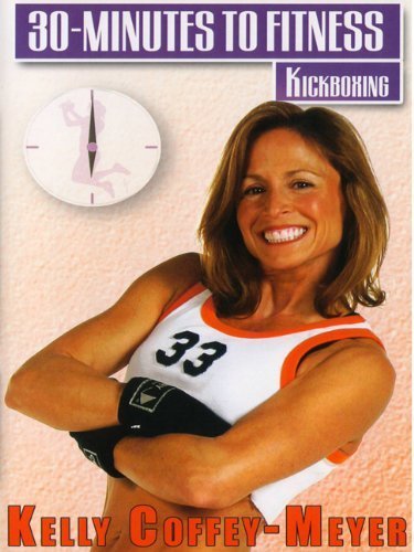 30 Minutes To Fitness: Kickboxing Workout DVD with Kelly Coffey-Meyer | Bayview Entertainment | Home Exercise for Weight Loss & Cardio Training | Perfect for Busy Professionals & Stay-at-Home Moms