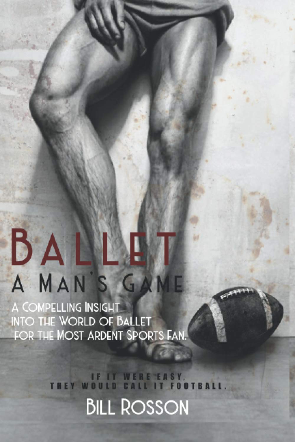 Ballet for Men: Dance Shoes, Apparel & Accessories for Male Ballet Dancers - Perfect for Classes, Performances & Practice
