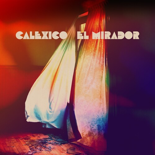 Calexico El Mirador Limited Edition Metallic Gold Vinyl LP - Indie Exclusive Vinyl Record for Music Collectors & Audiophiles - Perfect for Home Listening, Gifts & Vinyl Collections