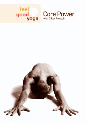 Feel Good Yoga: Core Power Workout for Strength & Flexibility | Home & Studio Fitness
