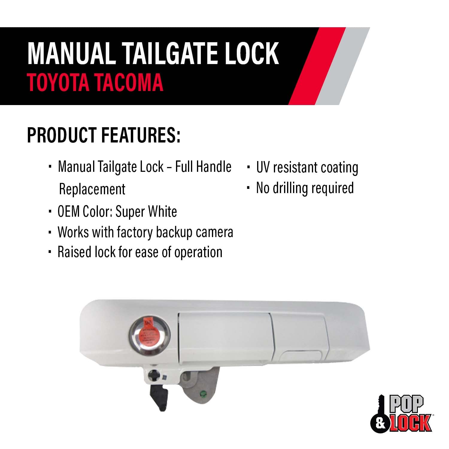 POP & Lock PL5403 Manual Tailgate Lock with Bolt Technology for Toyota Tacoma (2005-2015) | Super White | Secure Truck Bed & Prevent Theft | Perfect for Camping, Construction & Outdoor Adventures