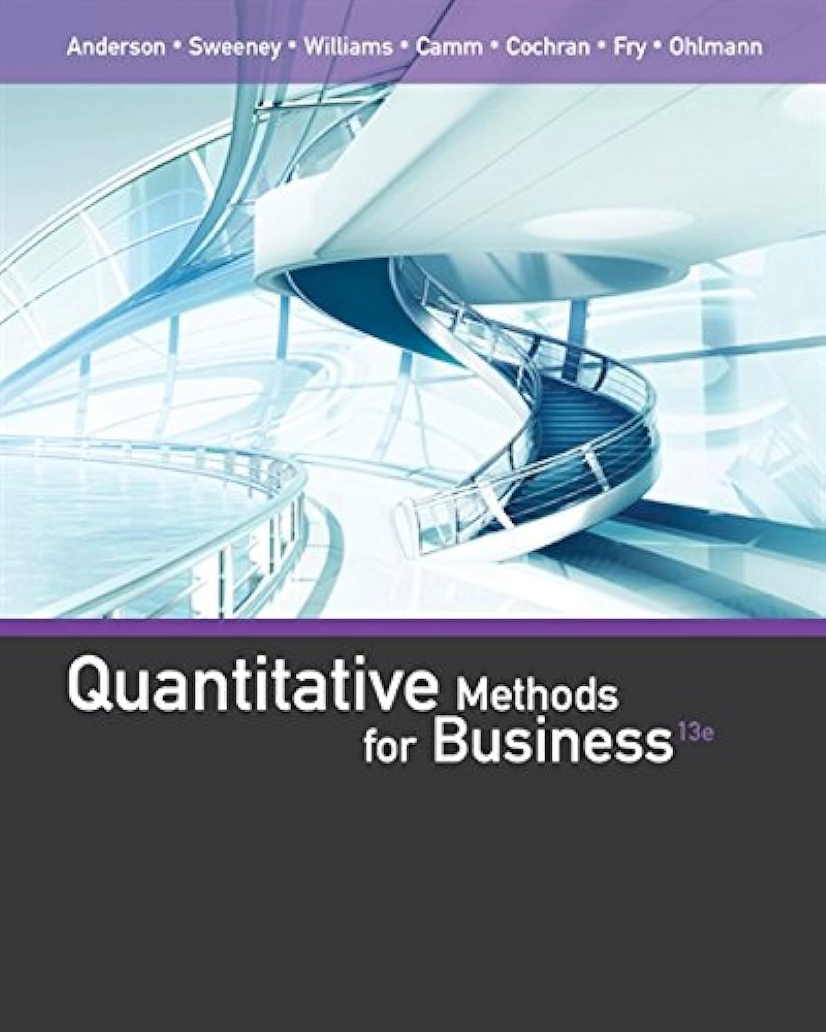Quantitative Methods for Business: Data Analysis & Decision-Making Strategies for MBA Students & Entrepreneurs | Business Analytics Textbook for Classroom & Self-Study