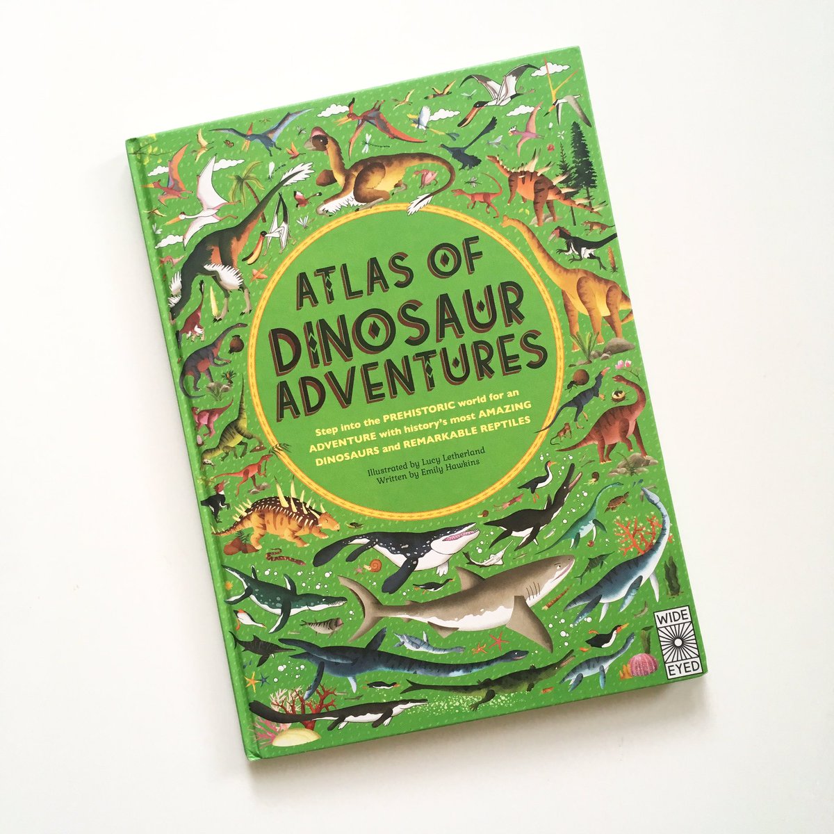Dinosaur Adventures Atlas: Explore the Prehistoric World - Perfect for Kids' Learning & Educational Gifts