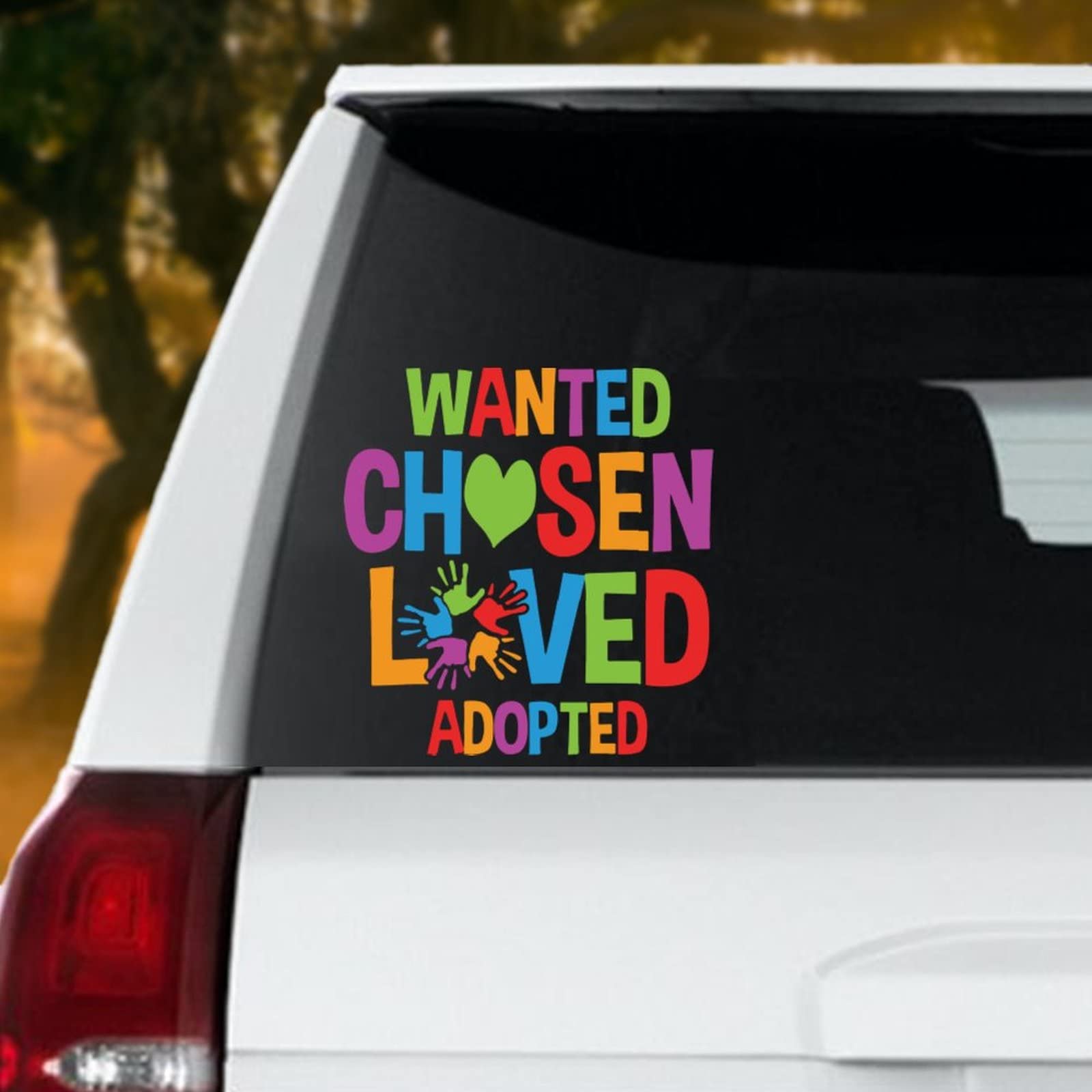 Wanted Chosen Loved Adopted Car Decals - LGBTQ+ Pride Stickers for Cars, Trucks & Laptops - Rainbow Equality Vinyl Decals - Funny Bumper & Window Stickers for Pride Month, Parades & Everyday Support