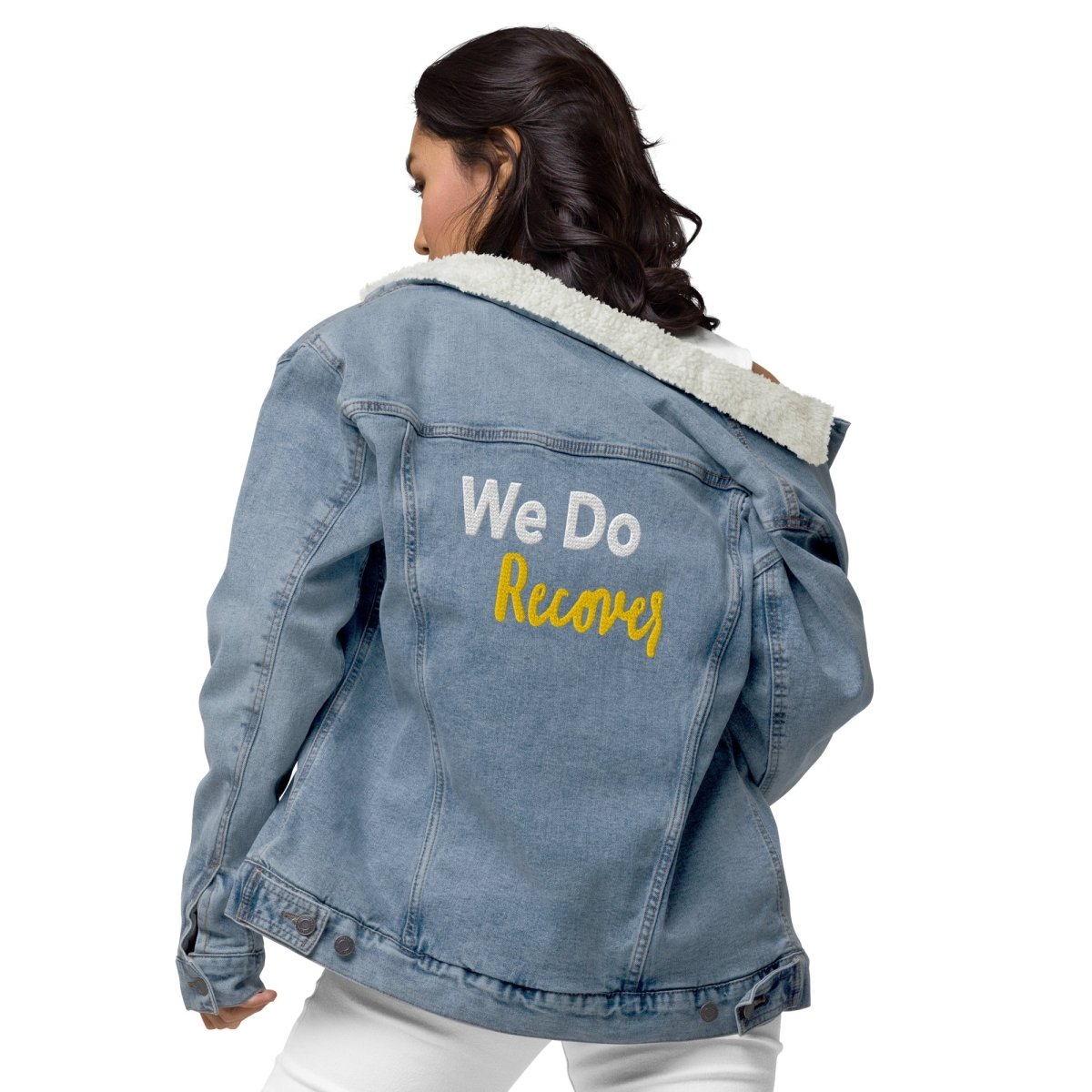 We Do Recover Denim Sherpa Jacket - Warm & Empowering Symbol of Hope & Resilience - Perfect for Winter Outfits & Recovery Support