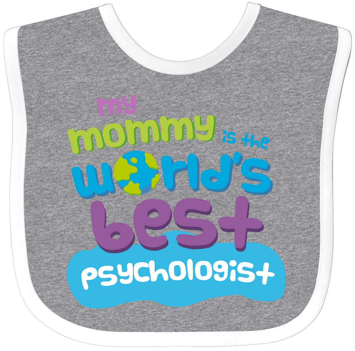 Inktastic Psychologist Mom Baby Gift - Funny Baby Bib with Cute Design for Feeding, Playtime & Photo Shoots - Perfect Newborn Gift for Psychologist Moms