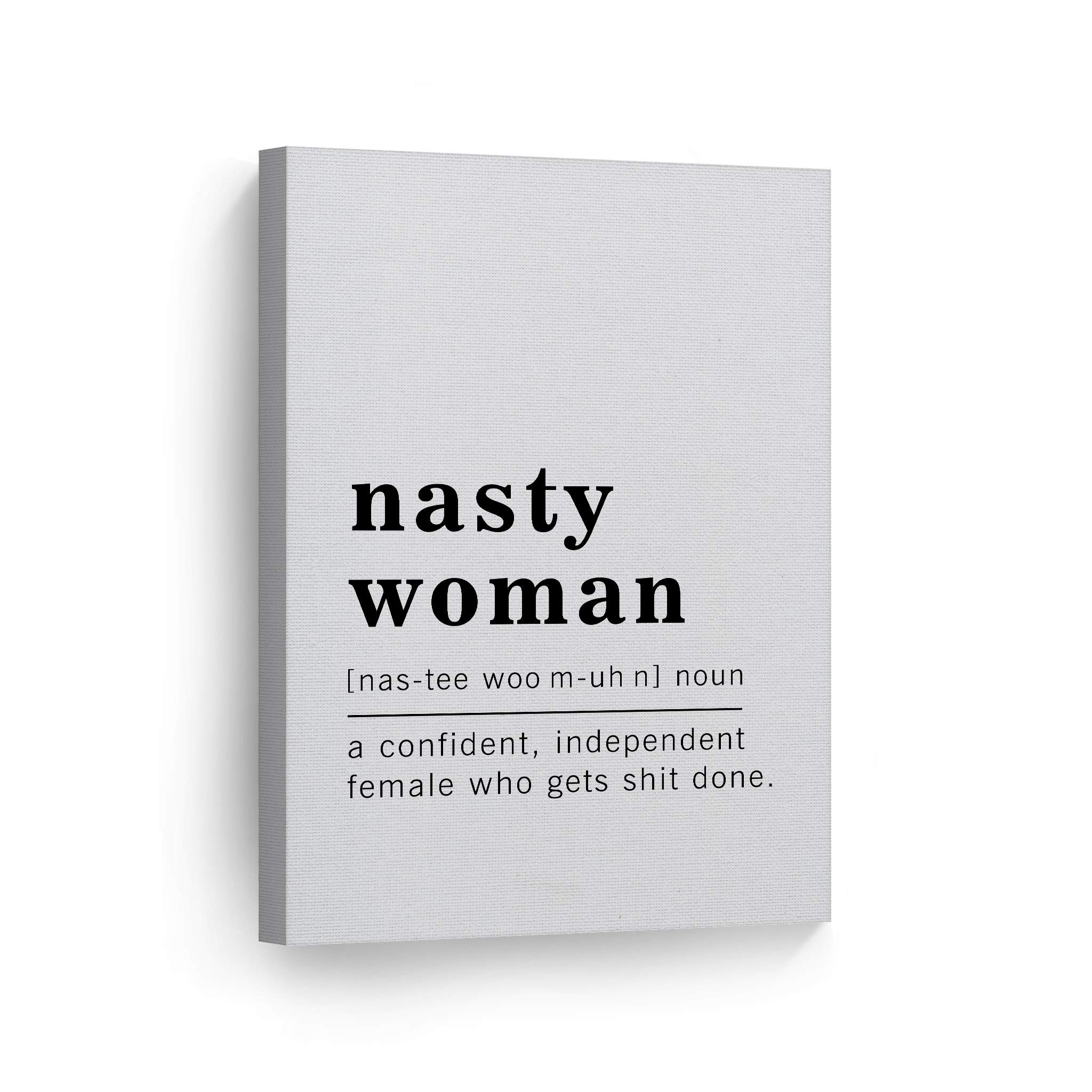 Funny Noun Dictionary Definition of Nasty Woman Canvas Print - Inspirational Quote Wall Art for Office, Living Room & Bedroom - Ready to Hang Home Decor (36x24 inches, Made in USA) - Perfect for Feminist Gifts, Women's Empowerment Spaces & Political Humor Decor