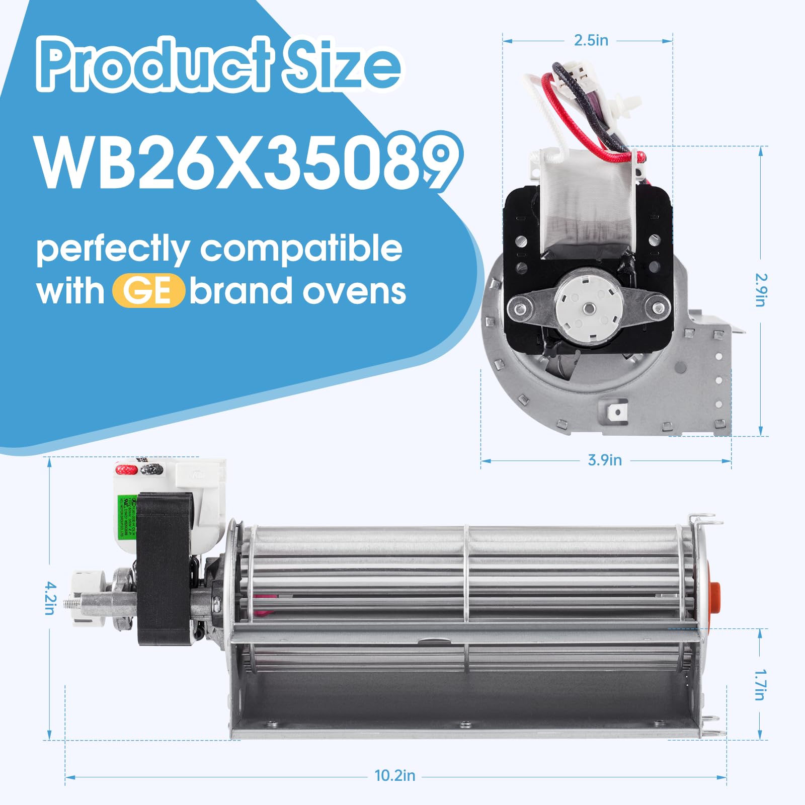 GE WB26X35089 Wall Oven Lower Cooling Fan Replacement - Compatible with GE Oven Models, Replaces WB26X23613 & AP6980441 - Perfect for Home Kitchen Appliance Repair & Maintenance