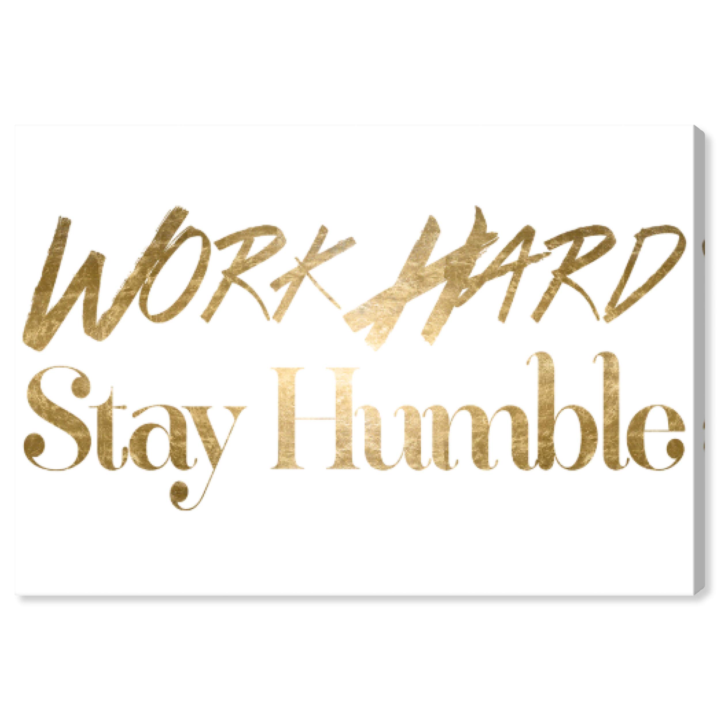 Oliver Gal Artist Co. 'Work Hard' Gold Foil Wall Art Canvas Print - 45x30 Inches Inspirational Home Decor for Office, Living Room & Bedroom