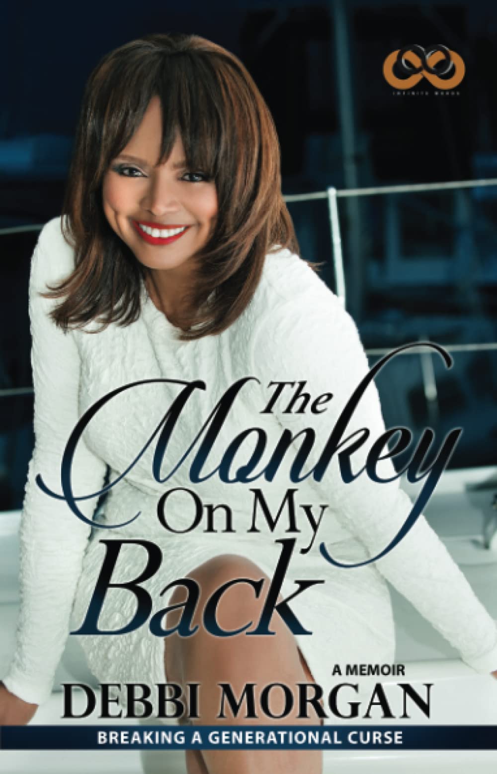 The Monkey on My Back: A Memoir - Overcoming Addiction & Personal Struggles | Inspirational True Story for Recovery & Self-Improvement | Perfect for Book Clubs & Addiction Support Groups