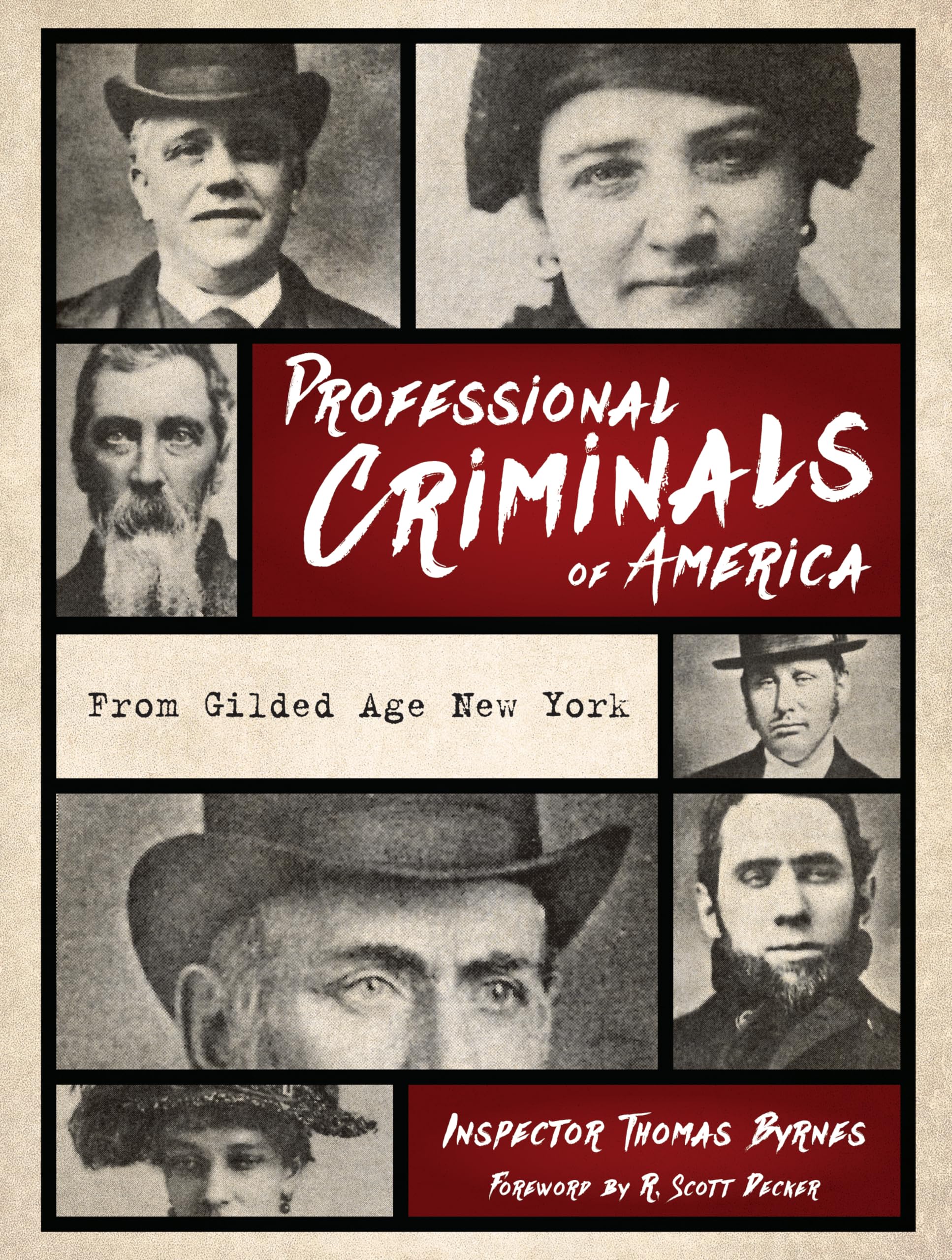 Professional Criminals of America: True Crime Stories from Gilded Age New York | Historical Crime Book for True Crime Enthusiasts & American History Buffs