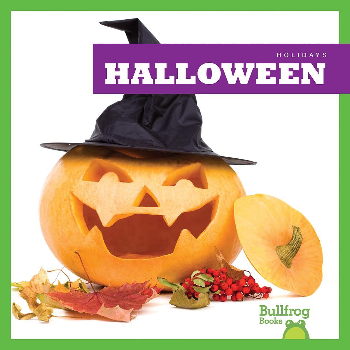 Halloween Bullfrog Books: Fun Holiday Books for Kids - Perfect for Classroom Learning & Family Storytime