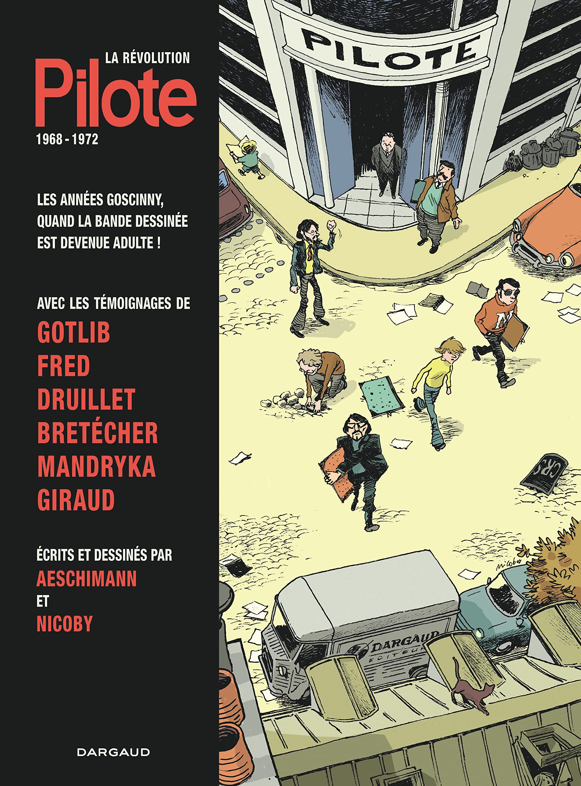 La Révolution Pilote - Volume 0 - The Pilot Revolution | French Graphic Novel | Action Adventure Comic Book | Perfect for Comic Collectors & French Literature Fans