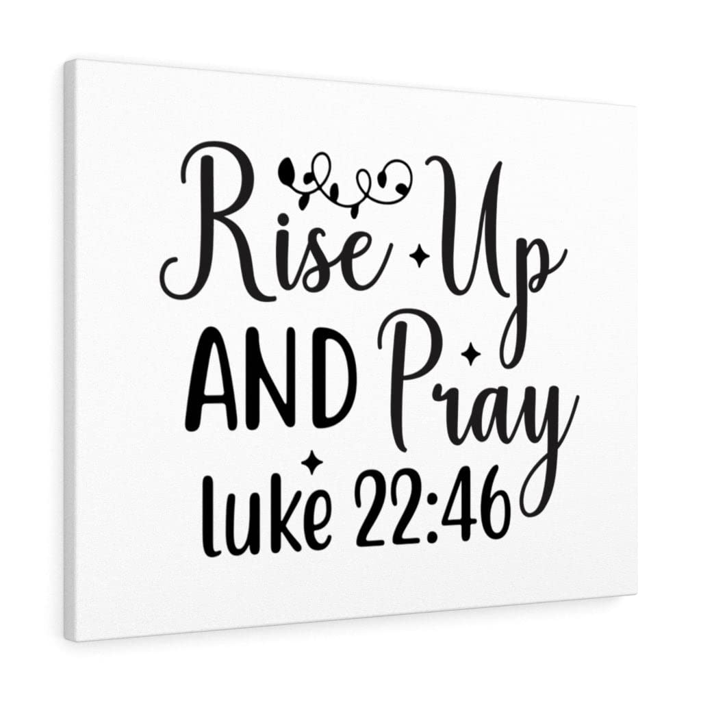 Christian Wall Art with Bible Verse - Ready to Hang Scripture Print 'Rise Up Luke 22:46' for Home Decor, Church & Office - Express Your Love with Inspirational Gifts