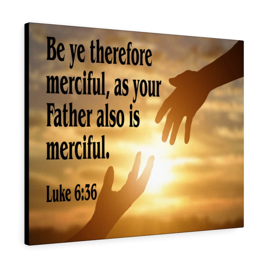 Christian Wall Art - Merciful Father Luke 6:36 Bible Verse Print - Ready to Hang Scripture Decor for Home, Church & Office - Inspirational Gift for Weddings, Baptisms & Housewarmings