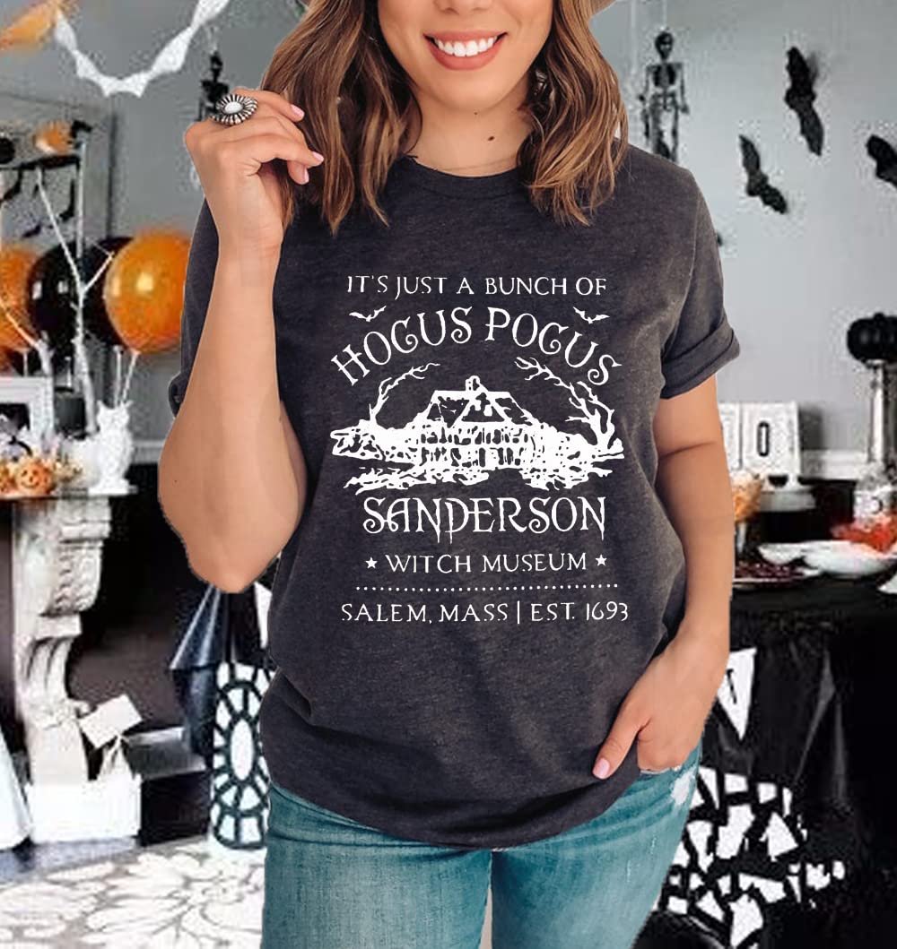 Halloween T-Shirts for Women - Sanderson Witch Museum Graphic Tee | It's Just A Bunch of Hocus Pocus T-Shirt | Cute Halloween Costume & Casual Wear